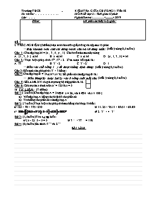 Bộ đề kiểm tra giữa Chương I môn Số học Lớp 6 - Tiết 18